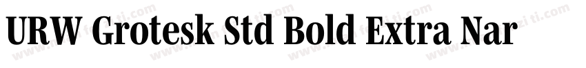 URW Grotesk Std Bold Extra Narrow字体转换